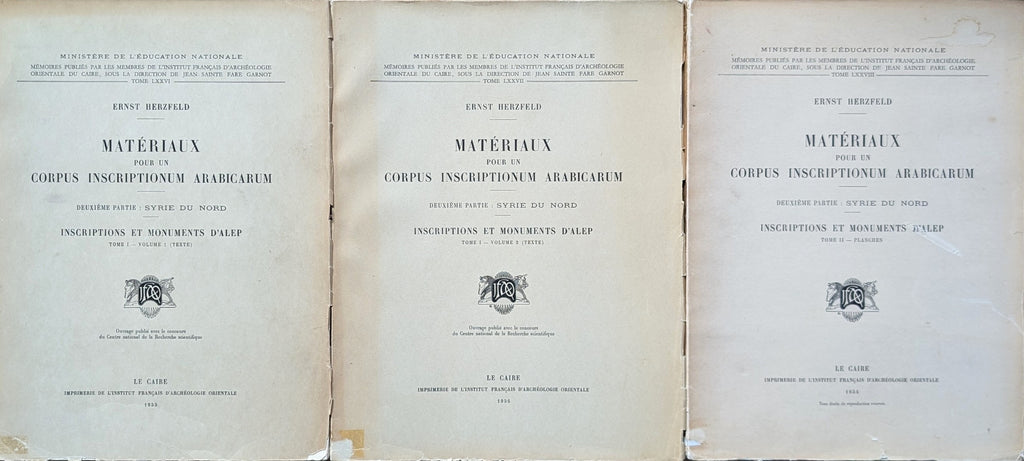 Matériaux pour un Corpus Inscriptionum Arabicarum. Deuxième Partie: Syrie du Nord. Inscriptions et Monuments d’Alep. THREE VOLUMES COMPLETE SET