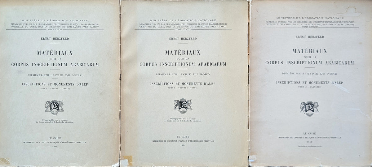 Matériaux pour un Corpus Inscriptionum Arabicarum. Deuxième Partie: Syrie du Nord. Inscriptions et Monuments d’Alep. THREE VOLUMES COMPLETE SET