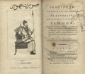 Instituts Politiques et Militaires de Tamerlan, Proprement Appele Timour. Ecrits par lui-même en Mogol, & traduits en Francois, sur la version Persane d'Abou-Taleb-Al-Hosseini, avec la vie de ce conquérant.... TWO PARTS IN ONE