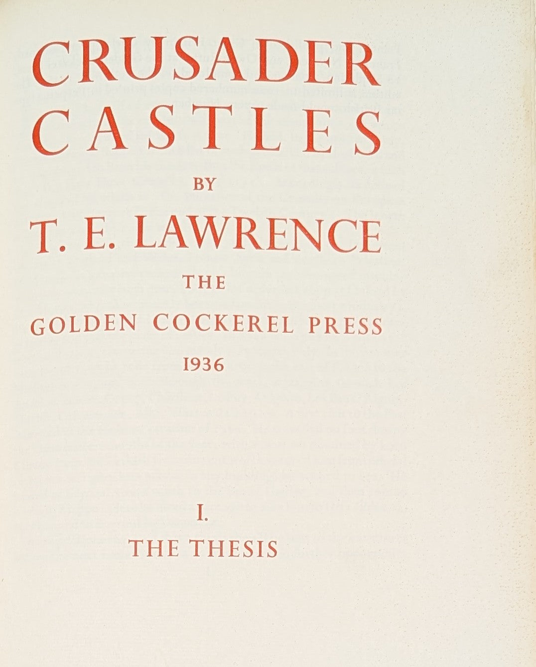 Crusader Castles. TWO VOLUMES.