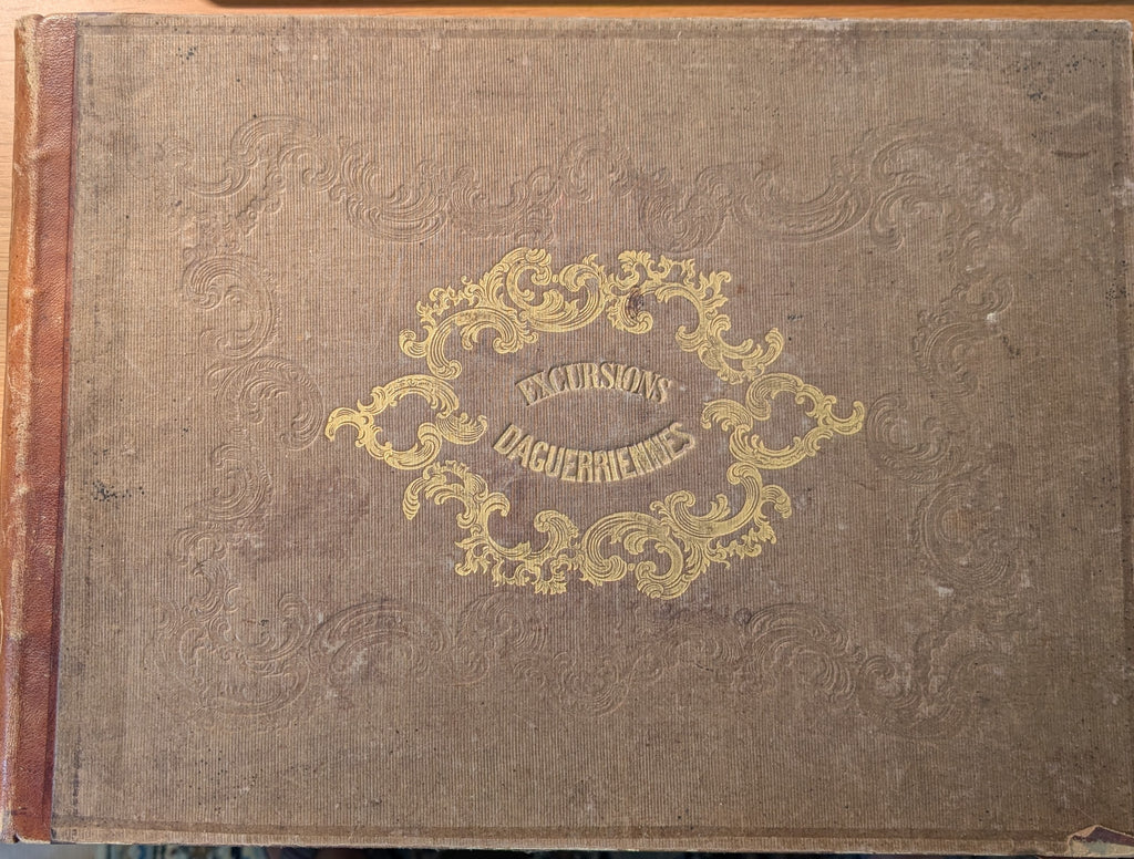 Excursions Daguerriennes, Vues et Monuments Les Plus Remarquables du Globe. Volume 1 only