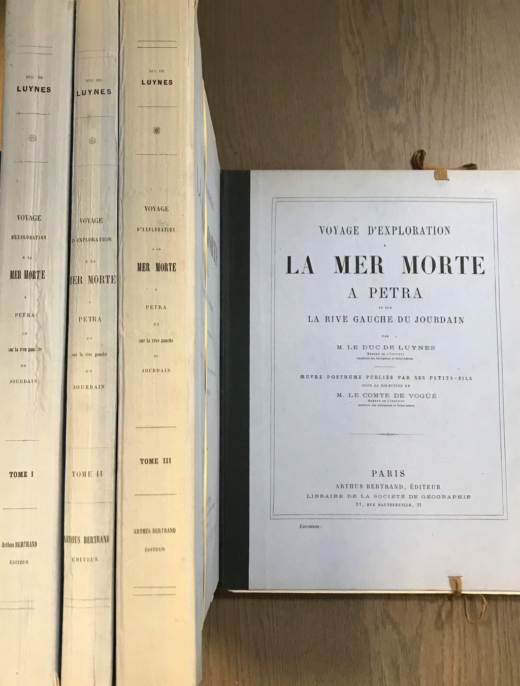 Voyage d’Exploration a la Mer Morte, a Petra et sur la Rive Gauche du Jourdain. Œuvre Posthume Publiée par ses petits-fils sous la direction de M. Le Comte de Vogüé. THREE VOLUMES + ATLAS.