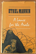 A Lance for The Arabs. A Middle East Journey.