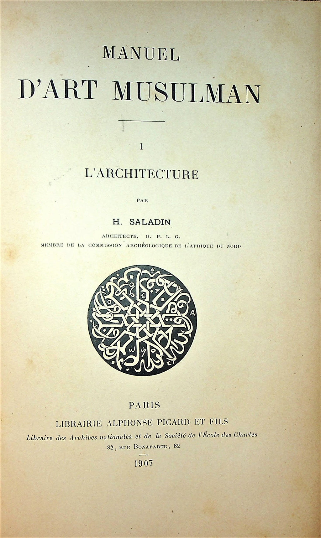 Manuel d’Art Musulman. TWO VOLUMES