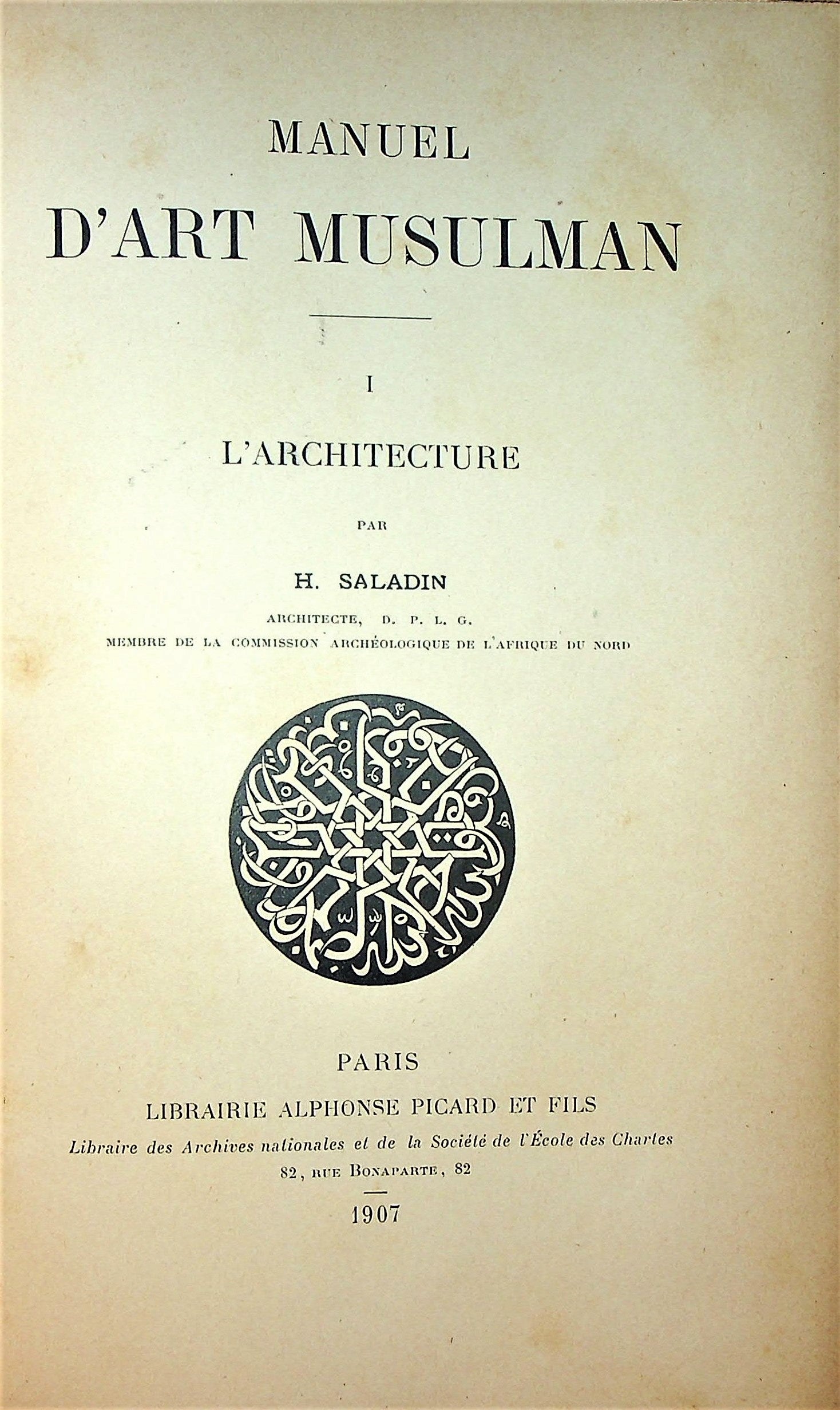 Manuel d’Art Musulman. TWO VOLUMES