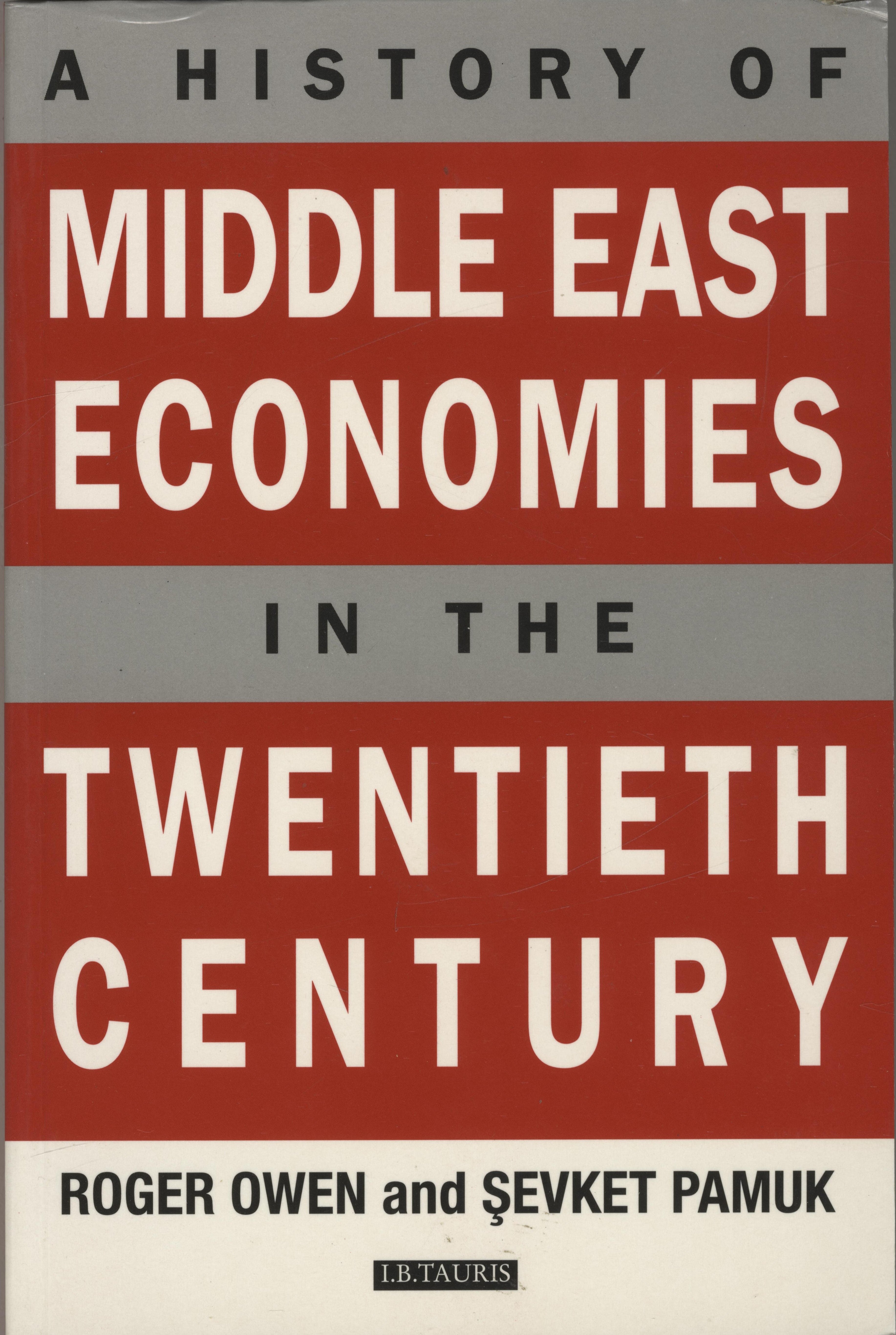 A History of Middle East Economies in the Twentieth Century.