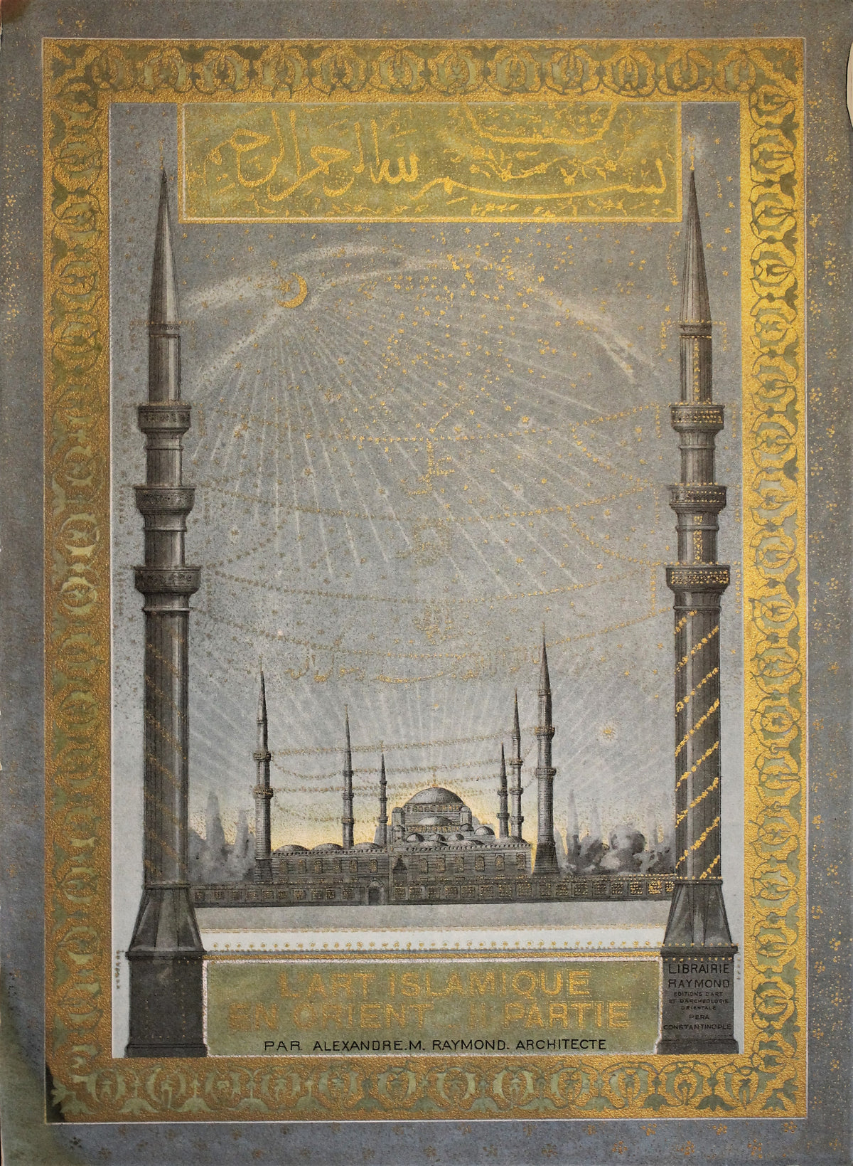 L’Art Islamique en Orient. TWO PARTS: I & II.