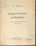 Impressions Ardentes, Notes et Croquis d’Un Peintre en Algerie.
