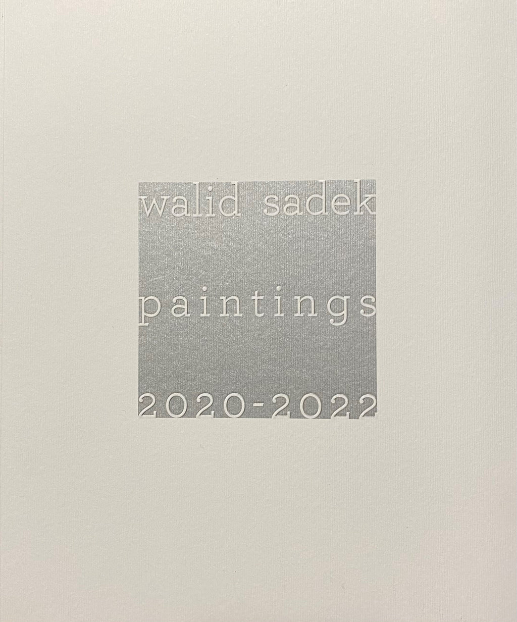 Walid Sadek Paintings 2020- 2022.