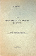 Les Monuments Historiques de Damas.