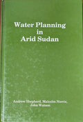 Water Planning in Arid Sudan.