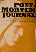 Post-Mortem Journal, Communications from T. E. Lawrence.