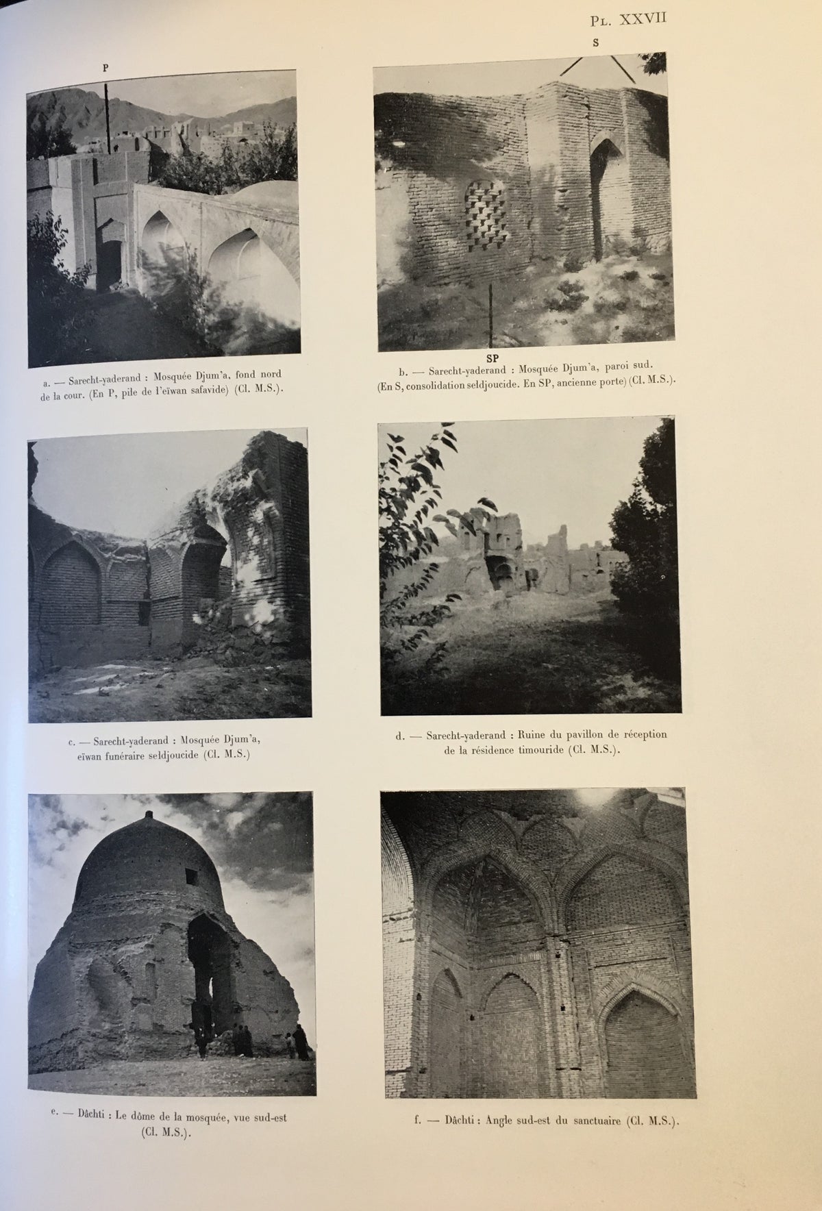 Anciennes Voies et Monuments Routiers de La Region d’Ispahan, suivi de Plusieurs autres Edifices de cette Province.