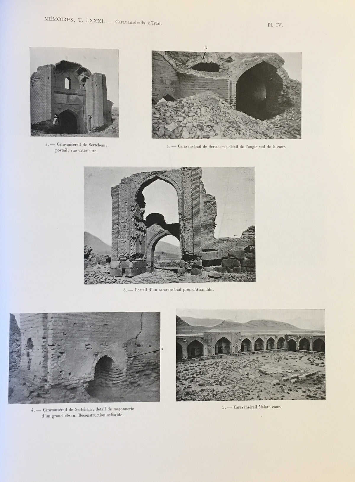 Caravanserails d'Iran et Petites Constructions Routières.