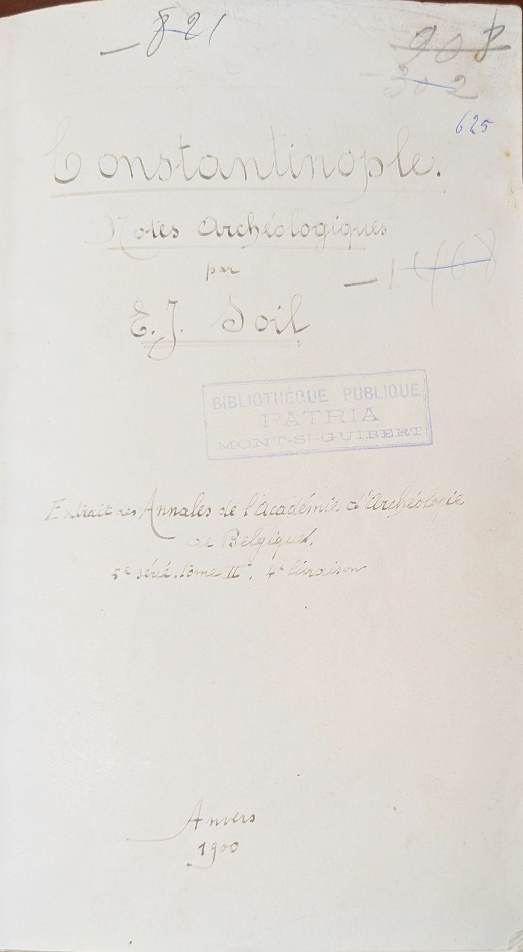Constantinople, Notes Archeologiques.