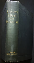 Sinai and Palestine in Connection with Their History.