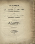 Nieuwe proeve om al de Arabische letters en verdere schrijfteekens door het gewoon Europeesch karakter onderscheidenlijk uit te drukken.