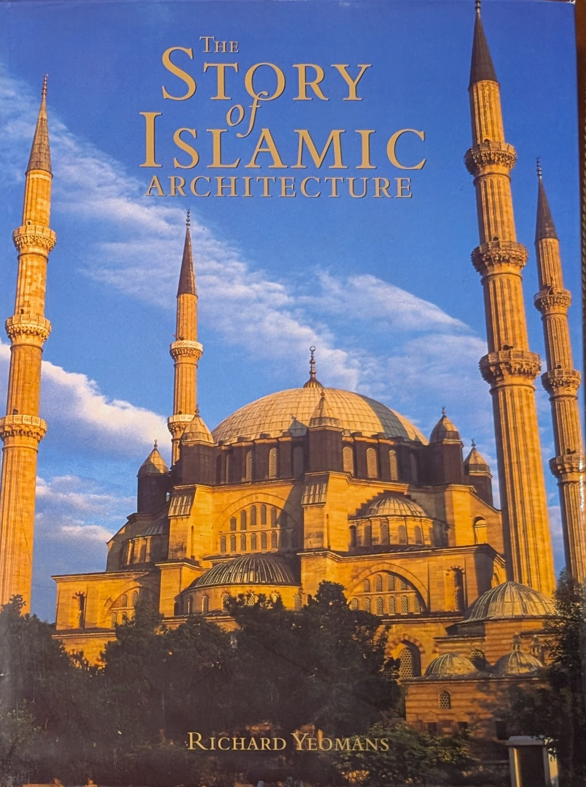 The Story of Islamic Architecture