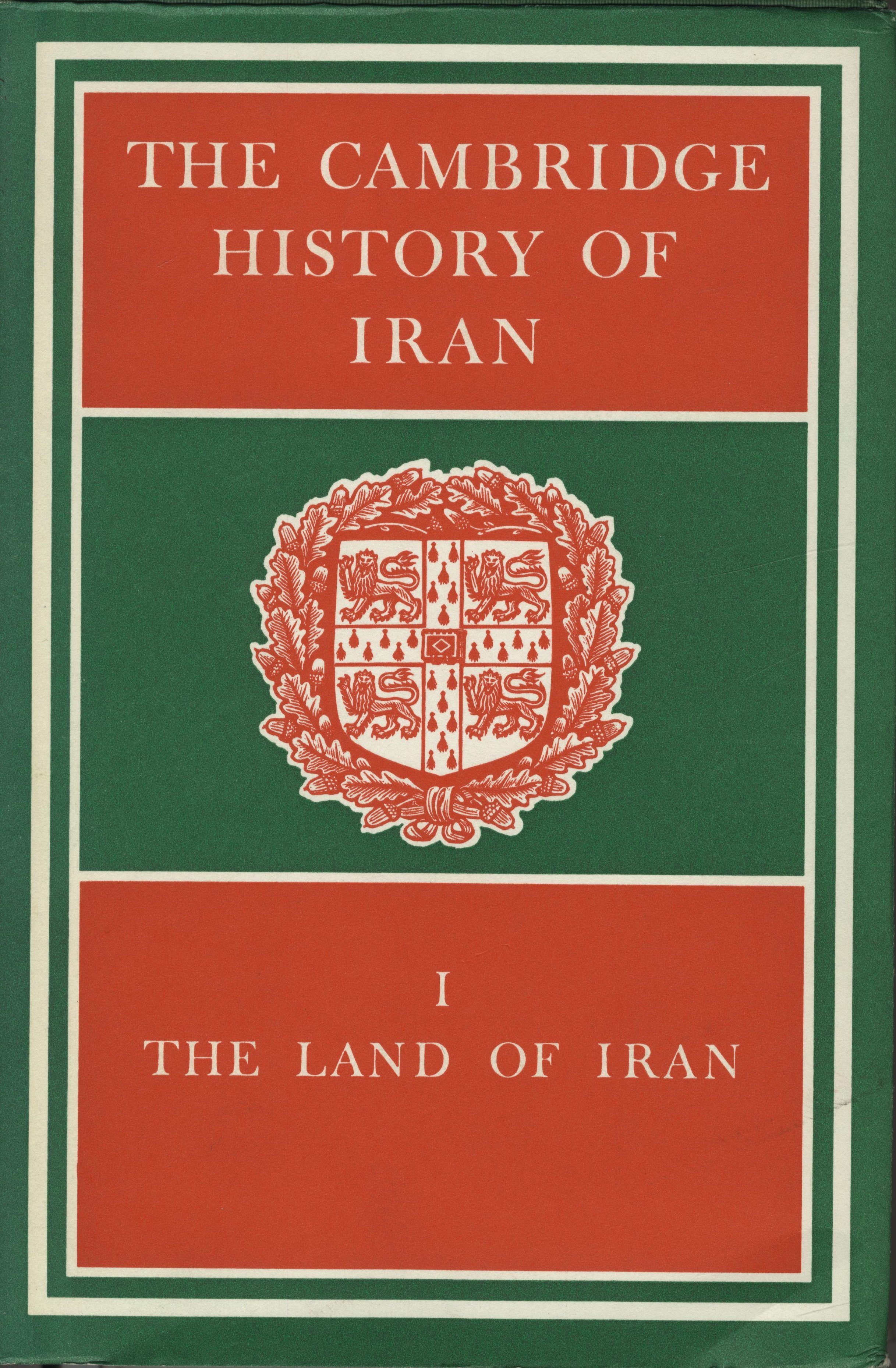 The Cambridge History Of Iran. Volume I: The Land Of Iran. - Folios